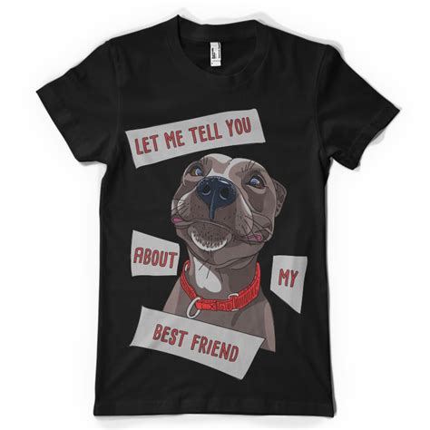 Let Me Tell You About My Best Friend T Shirt Design To Buy Buy T