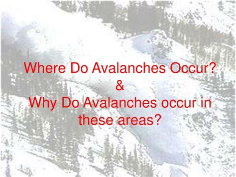Ppt Avalanches Powerpoint Presentation Free Download Id1104667