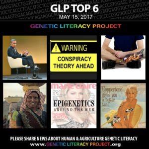 Genetic Literacy Projects Top Stories For The Week May Genetic Literacy Project