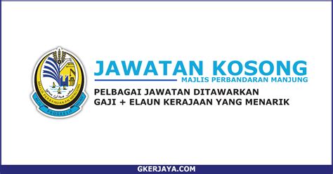 Maybe you would like to learn more about one of these? Jawatan Kosong Majlis Perbandaran Manjung - Pengambilan ...