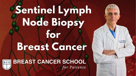 Sentinel Node Biopsy Breast Cancer Lymph Node Surgery Youtube