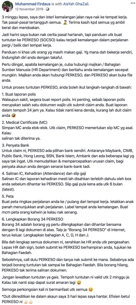 Kemalangan semasa dalam perjalanan di antara tempat kediaman dengan tempat kerja, di antara tempat kerja dengan tempat rawatan tiada had. Trainees2013: Borang Claim Socso Kemalangan