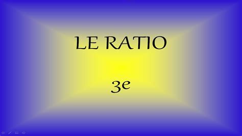 Le Ratio En 3e Youtube