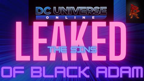 New Dcuo Leak From Test Server Sins Of Black Adam Gear And Mods