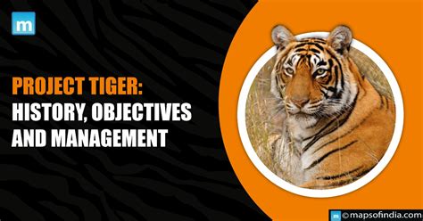 Project Tiger History Objectives And Management Animals