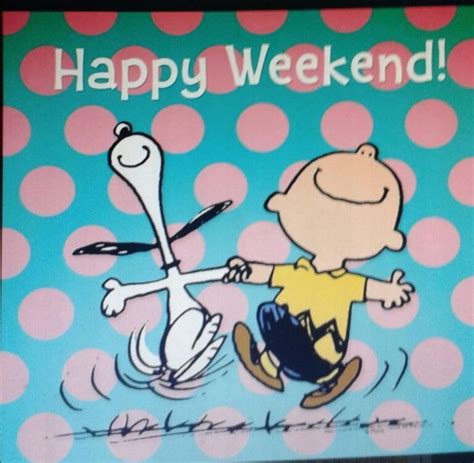 Snoopy Charlie Brown Und Snoopy Wochenende Lustig Freitag Sprüche