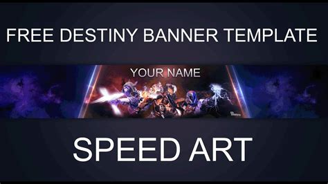 Free Destiny Banner Template Youtube
