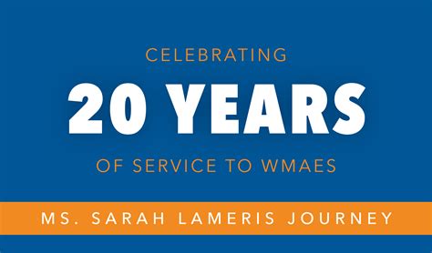Celebrating 20 Years of Service - Ms. Sarah Lameris ...
