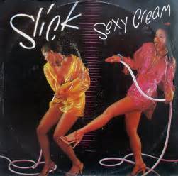 slick sexy cream releases reviews credits discogs