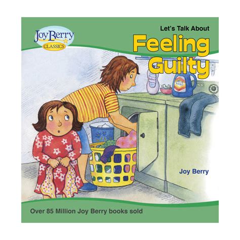 Feeling Guilty Softcover The Official Joy Berry Website