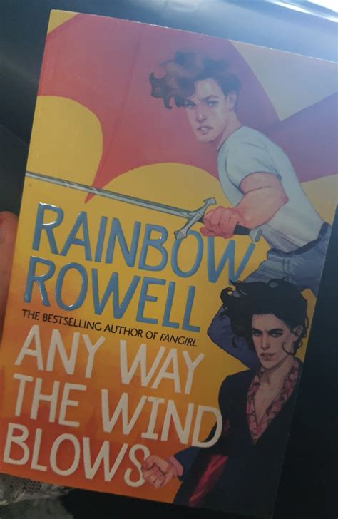 Any Way The Wind Blows By Rainbow Rowell Hobbies Toys Books