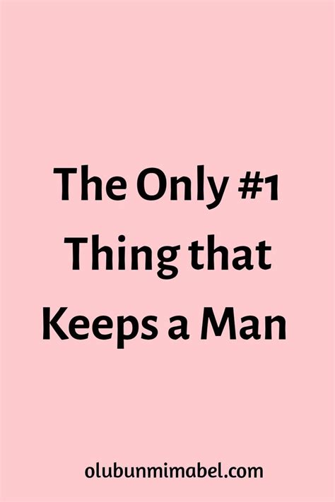 how to keep your man the best and only way happy relationships relationship advice love