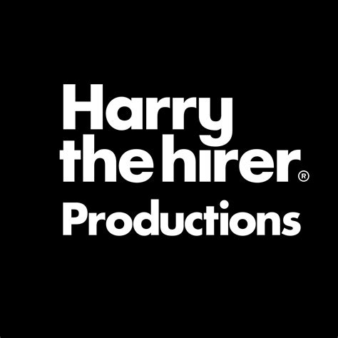 Harry The Hirer Productions