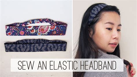 Sew An Elastic Headband Diy Sew Easy Please Youtube