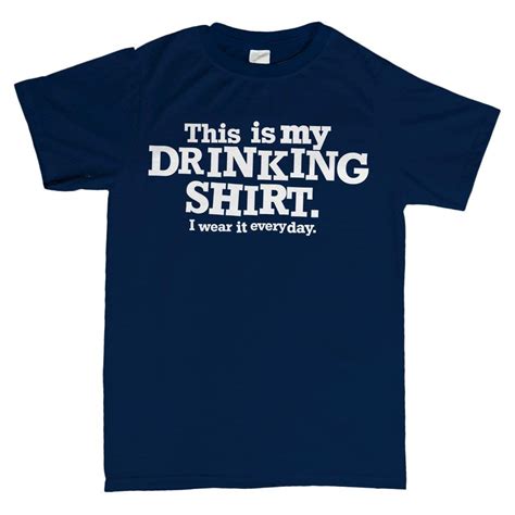 t shirts this is my drinking t shirt i wear it everyday funny alcoholic t shirt stellanovelty