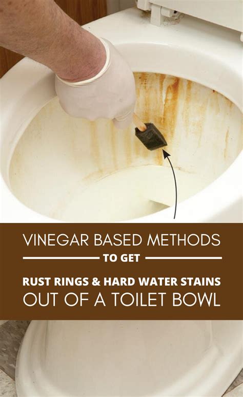 Vinegar Based Methods To Get Rust Rings And Hard Water Stains Out Of A Toilet Bowl In