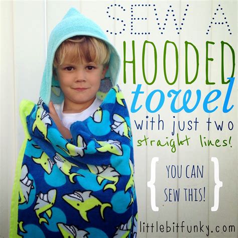 Find all towels at wayfair. Little Bit Funky: 20 minute crafter {how to sew a hooded ...