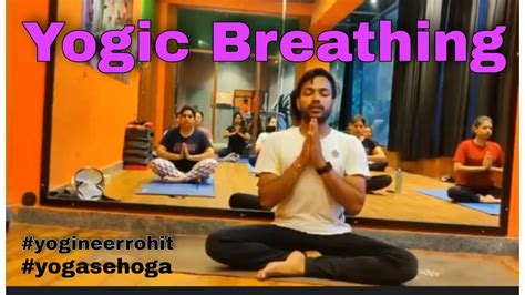 Yogic Breathing The Correct Way Of Breathing Followed By Shanti Mantra