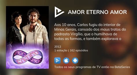 Ver Episódios De Amor Eterno Amor Em Streaming