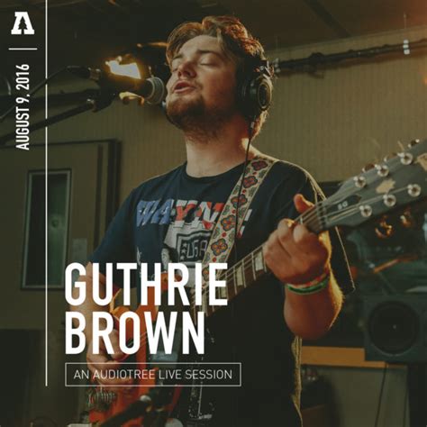 Guthrie Brown Audiotree Music