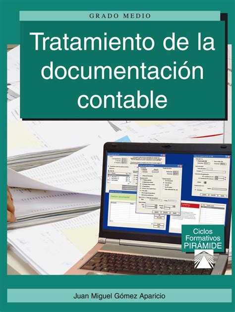 Tratamiento De La Documentación Contable Ediciones Pirámide