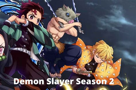 Demon Slayer Season 2 Release Date Cast And More Droidjournal Reverasite