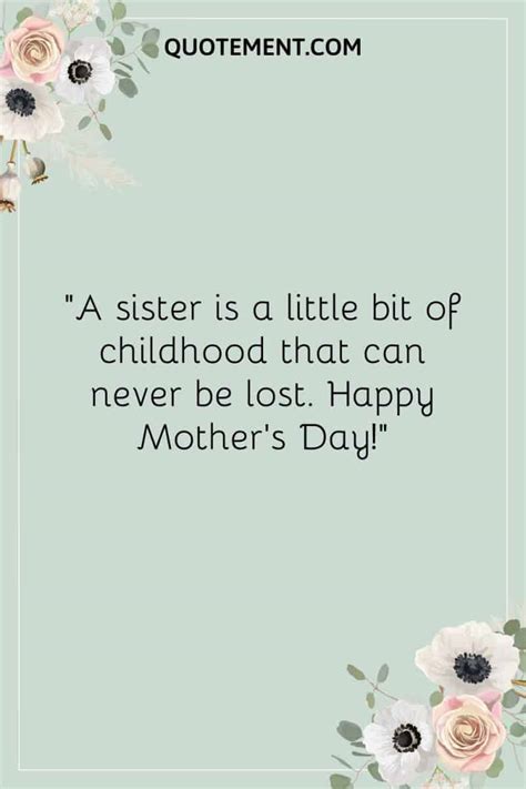 50 Beautiful And Touching Mothers Day Quotes For Sister