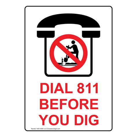 Vertical Sign No Digging Dial 811 Before You Dig Sign