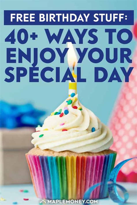 Free Birthday Stuff 60 Birthday Freebies To Enjoy Your Special Day