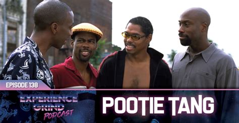 Pootie Tang Experience Grind