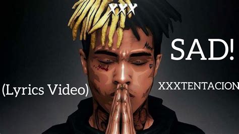 Xxxtentacion Sad Lyrics Music Video Youtube Free Nude Porn Photos