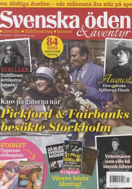 Svenska Öden And Äventyr Svenska Tidningar Från Pressbyrån