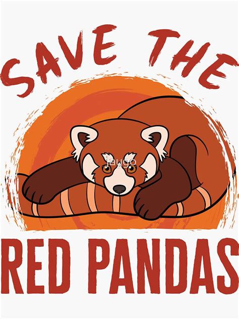 Save The Red Pandas Sticker For Sale By Jaygo Redbubble