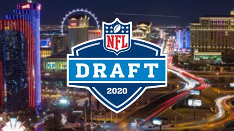 2020 Nfl Draft Set For Las Vegas Las Vegas Review Journal