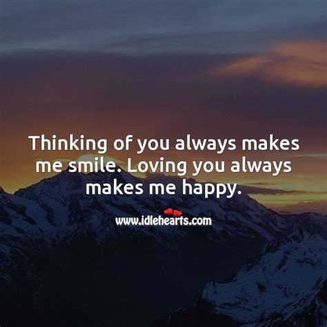 You Always Make Me Smile Quotes Captions Beautiful