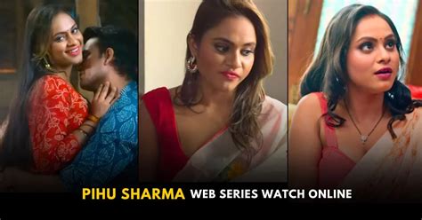 Pihu Sharma Web Series Watch Online 2024