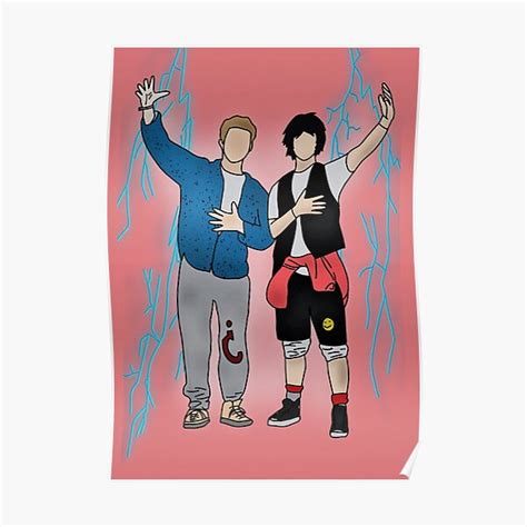 Bill And Ted Wall Art Redbubble