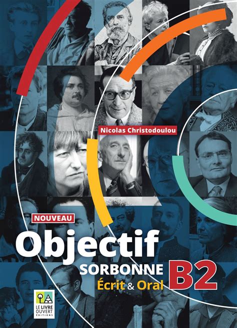 Nouveau Objectif Sorbonne B2 Eleve 2023 Le Livre Ouvert