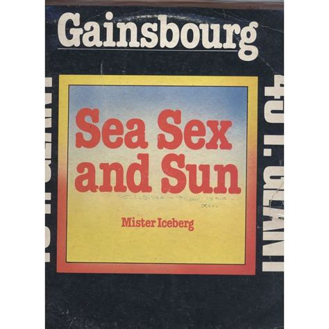 Sea Sex And Sun Mister Iceberg De Serge Gainsbourg Maxi 45t Chez