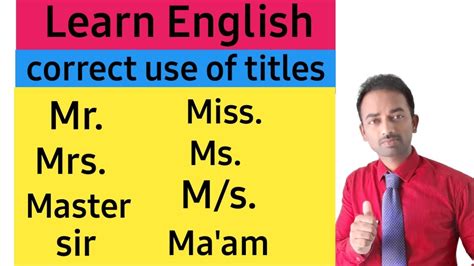 The Correct Use Of Titles Mr Mrs Master Miss Ms M S Ma Am Sir YouTube