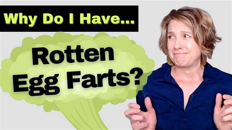 Farts That Smell Like Rotten Eggs Heres Why Youtube