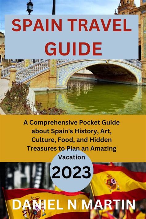 Spain Travel Guide Ebook Daniel N Martin 1230006545314 Boeken
