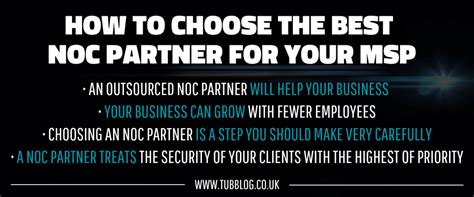 How To Choose The Best Noc Partner For Your Msp Tubblog The Hub For Msps