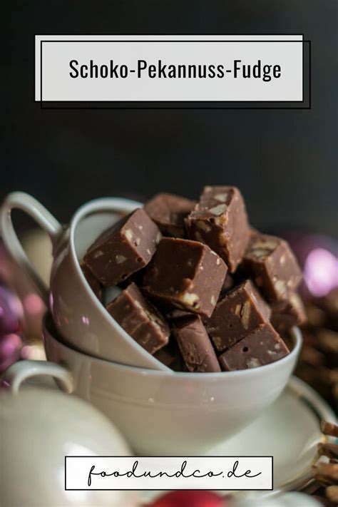 Schokoladen Pekannuss Fudge Foodundco De Rezept Schokolade