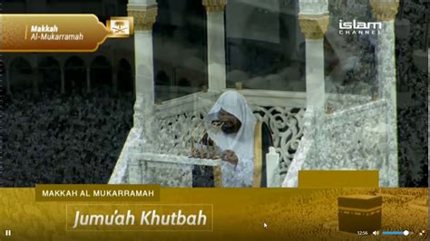 Jumuah Khutbah From Makkah Live By Sheikh Sudais Rujukan Muslim