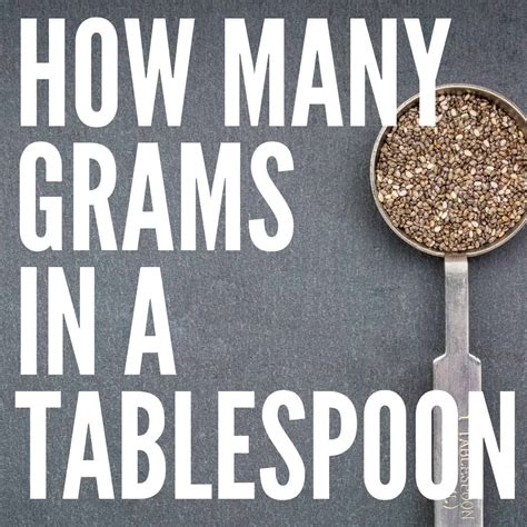 Tablespoons To Grams Conversion Tbsp To G Baking Like A Chef