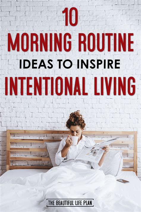 The Best Way To Be Intentional Every Day Is To Start Your Day With An