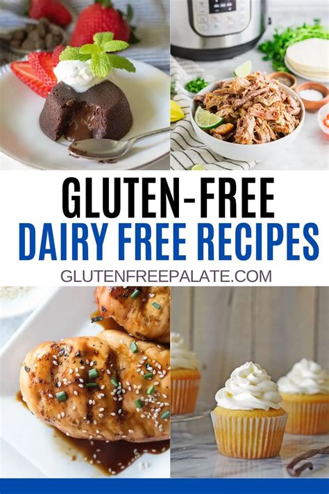 28 Best Gluten Free Dairy Free Recipes Gluten Free Palate
