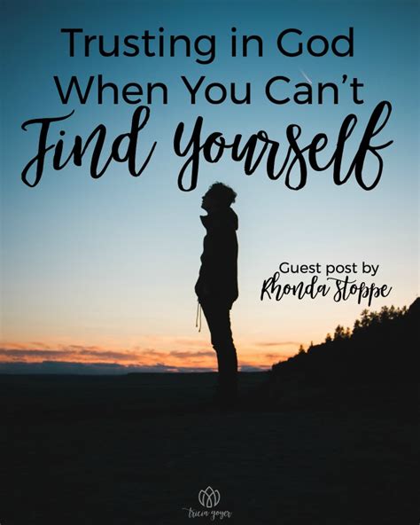 Trusting In God When You Cant Find Yourself Rhonda Stoppe Tricia Goyer