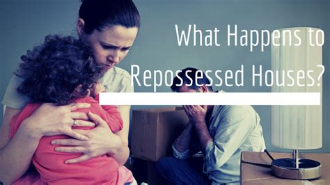 What Happens To Repossessed Houses Debt That Was